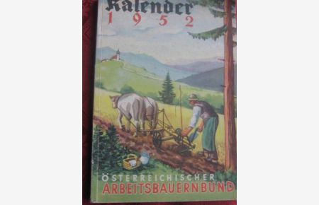 Österreichischer Arbeitsbauernbundkalender 1952