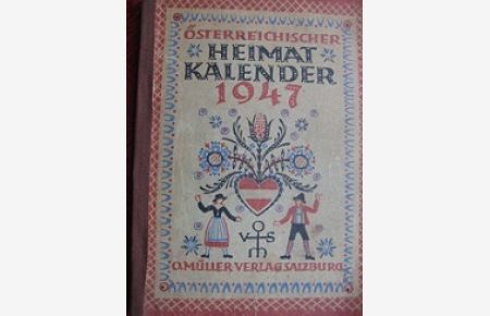 Österreichischer Heimatkalender 1947