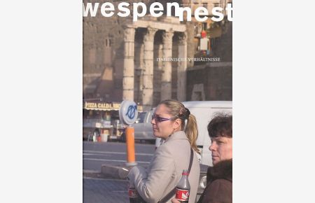 Italienische Verhältnisse.   - Wespennest. Zeitschrift für brauchbare Texte und Bilder,  Nr. 155