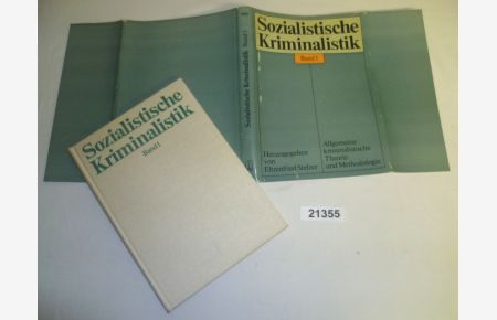 Sozialistische Kriminalistik Band 1. : Allgemeine kriminalistische Theorie und Methodologie