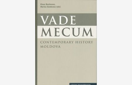 Vademecum. Contemporary History Moldova. A guide to archives, research institutions, libraries, associations, museums and sites of memory.