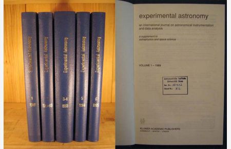 Experimental Astronomy. An International Journal on Astronomical Instrumentation and Data Analysis. A Supplement to Astrophysics und Space Science, Vols. 1 - 6 (1989 - 1995). Auch Einzelbände erhältlich. Also single volumes available.