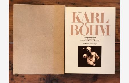 Karl Böhm: Ein Dirigentenleben