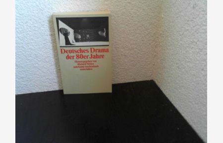 Deutsches Drama der 80er Jahre.   - hrsg. von Richard Weber, Suhrkamp-Taschenbuch ; 2114 : Materialien
