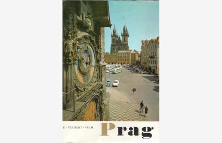Das königliche Prag eine Fotodokumentation von Karel Neubert ; Antonin Srch. Text v. Emanuel Poche. [Ins Dt. übertr. v. Lotte Elsneru ; Karel Bittner]