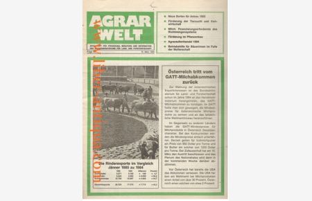 Agrarwelt Folge 141 - 15. März 1985 - Zeitschrift für Förderung, Beratung und Information des Bundesministeriums für Land- und Forstwirtschaft