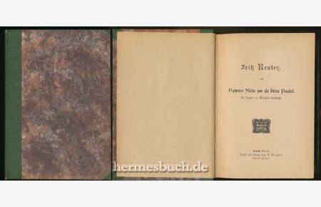 Hanner Nüte und de lütte Pudel.   - Sammelband mit drei Büchern von Fritz Reuter.