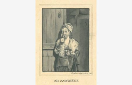 Die Naescherin. Mädchen mit Haube und Schultertuch beim Naschen aus einer Tüte, Finger im Mund; vor einer halboffenen Türe.