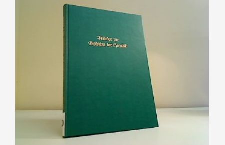 Beiträge zur Geschichte der Heraldik.   - J. Siebmachers grosses Wappenbuch Bd. D