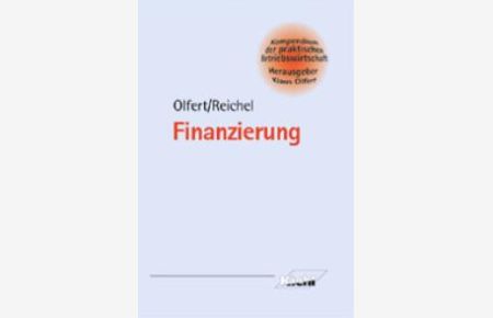 Finanzierung von Klaus Olfert (Autor), Christopher Reichel