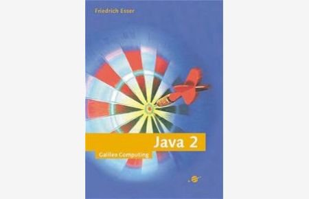 Java 2 - Patterns, Idioms, Java-Zertifizierung, mit CD-ROM (Gebundene Ausgabe) von Friedrich Esser