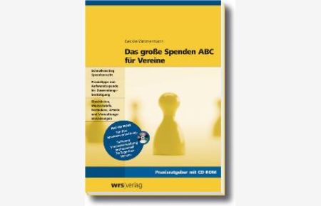 Das große Spenden ABC für Vereine inkl. CD-ROM von Gerhard Geckle (Autor), Joachim Zimmermann Das grosse Spenden ABC