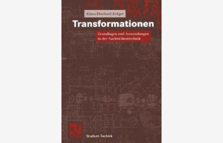 Transformationen. Grundlagen und Anwendungen in der Nachrichtentechnik (Taschenbuch) von Klaus-Eberhard Krüger (Autor), Otto Mildenberger