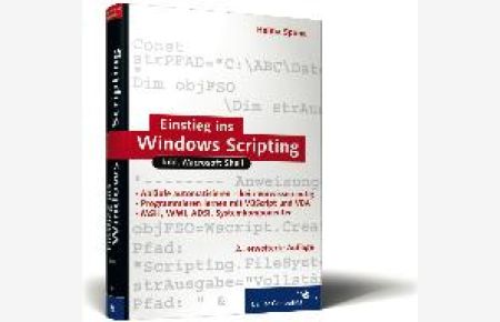 Einstieg ins Windows Scripting. Inkl. Microsoft Shell (Gebundene Ausgabe) von Helma Spona