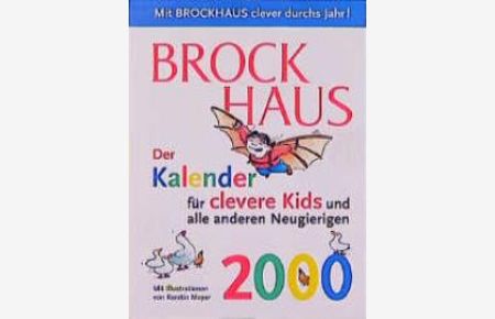 Kalender, Brockhaus, Der Kalender für clevere Kids und alle anderen Neugierigen (Kalender) von Kerstin Meyer