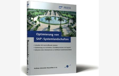 Optimierung von SAP-Systemlandschaften - Schneller ROI durch effiziente Systeme (Gebundene Ausgabe) von Andreas Schneider-Neureither