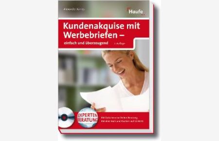 Perfekte Werbebriefe: Erfolgreich Kunden akquirieren by Jürries, Alexander