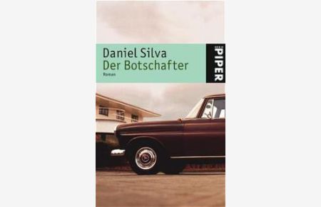Der Botschafter von Daniel Silva (Autor), Wulf Bergner