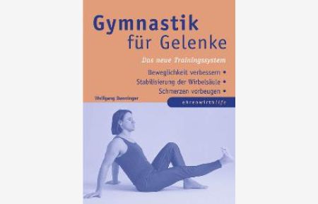 Gymnastik für Gelenke von Wolfgang Danninger