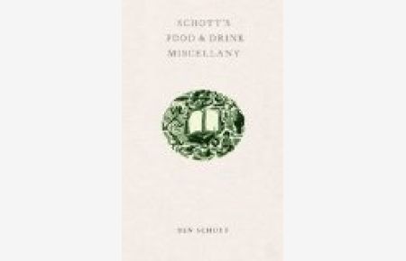 Schott's Food & Drink Miscellany