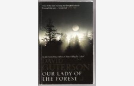 Our Lady of the Forest: A Novel (Vintage Open Market)