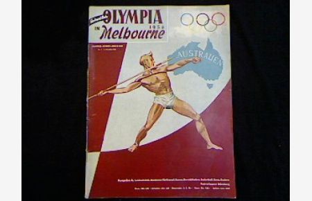 Olympia 1956 in Melbourne. Ausgabe A: Leichtathletik, Moderner Fünfkampf, Boxen, Gewichtheben, Basketball, Kanu, Rudern.
