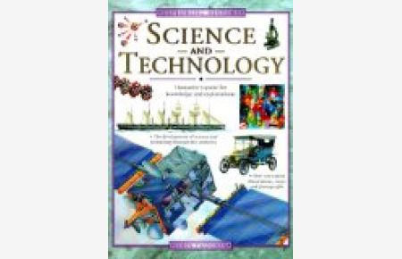 Science and Technology: Humanity's Quest for Knowledge and Explanations (Exploring History)