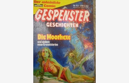 Gespenstergeschichten Die Moorhexe und andere Gruselstories Gespenster-Geschichten 63