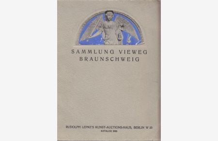 Sammlung Vieweg Braunschweig.
