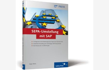 SEPA-Umstellung mit SAP (SAP PRESS) [Gebundene Ausgabe] von Jürgen Weiss