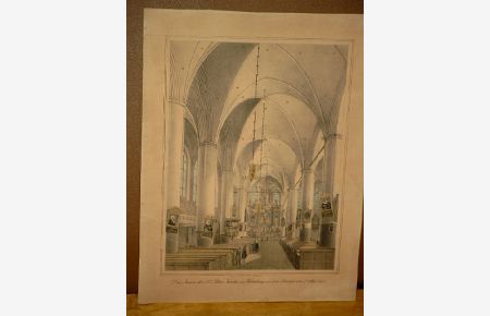 Das Innere der St. Petri Kirche in Hamburg vor dem Brande am 7. Mai 1842. Kolorierte Lithographie von Peter Suhr um 1842.
