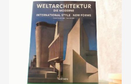 Weltarchitektur - Die Moderne. International Style. Architektur der Moderne von 1925 bis 1965 / New Forms-Architektur in den 90er Jahren. 2 Teile in einem Buch.