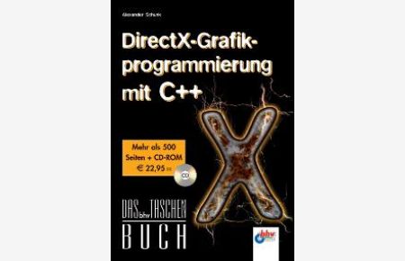 DirectX-Grafikprogrammierung mit C++ von Alexander Schunk