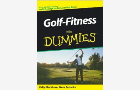 Golfregeln und -etikette für Dummies - Sonderauflage von John Steinbreder