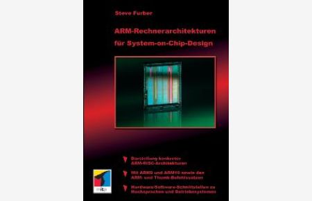 ARM Rechnerarchitekturen für System-on-Chip-Design. [Gebundene Ausgabe] von Steve Furber