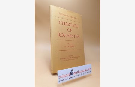Anglo-Saxon Charters I: Charters of Rochester