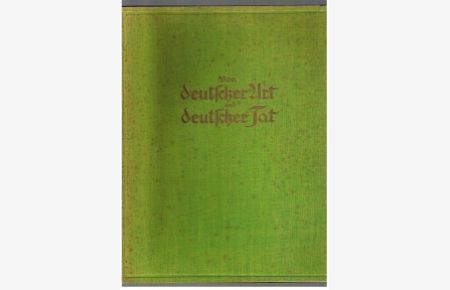 Von deutscher Art und deutscher  - Tat Das Buch der Hitlerjugend.