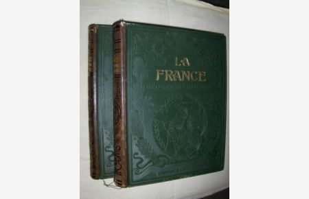 LA FRANCE - GEOGRAPHIE ILLUSTREE . Tome Premier et Tome Second. 2 Bände. Komplett.