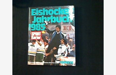 Eishockey Jahrbuch 1985.