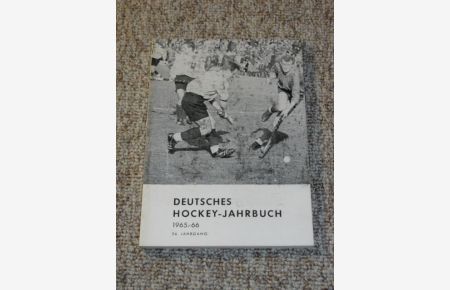 Deutsches Hockey-Jahrbuch 1965/66 (26. Jahrgang)