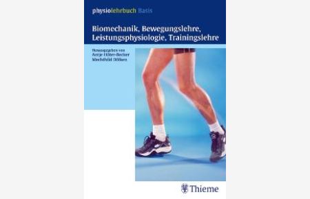 Biomechanik für Physiotherapeuten von Hans-Jürgen Dobner (Autor), Gerald Perry