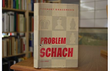 Problemschach Band II 1952 - 1957.