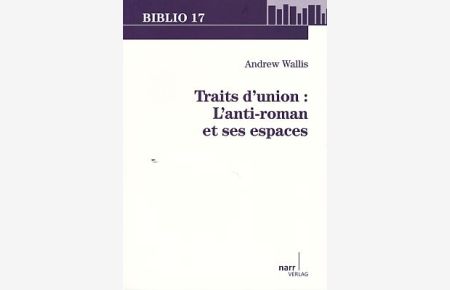 Traits d'union.   - BIBLIO 17. Suppléments aux Papers on French Seventeenth Century Literature.