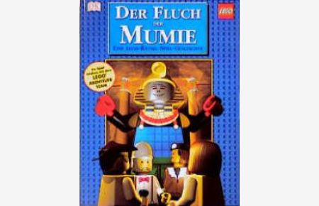 Der Fluch der Mumie. Eine LEGO Rätsel Spiel Geschichte. von Anna Knight