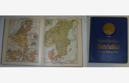 Eduard Gaeblers Handatlas (Hand-Atlas) über alle Teile der Erde - mit besonderer Berücksichtigung des gesamten Weltverkehrs