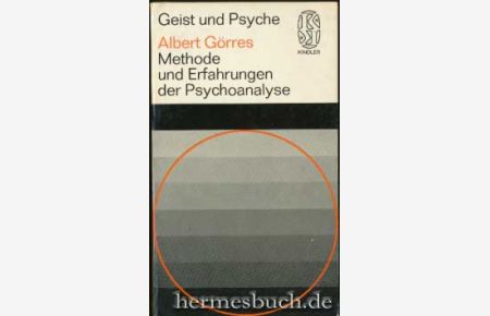 Methode und Erfahrungen der Psychoanalyse.