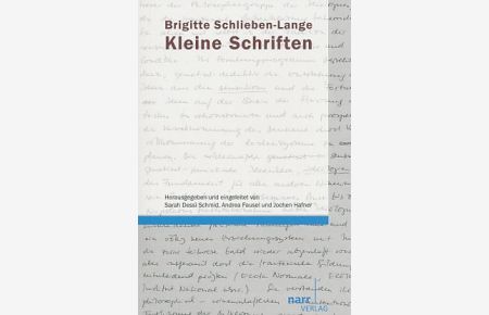 Kleine Schriften. Eine Auswahl zum 10. Todestag.   - Hrsg. und eingel. von Sarah Dessi Schmid u.a.
