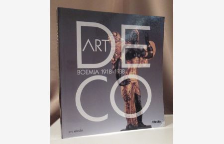 Art Deco. Boemia 1918 - 1938. 10 0ktober 1997 - 31 december 1997.