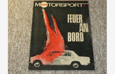 Illustrierter Motorsport Heft 24/68. Feuer an Bord.