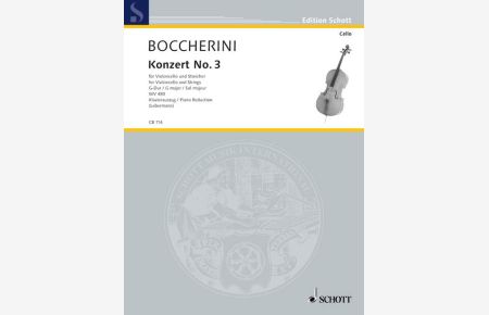 Konzert No. 3 G-Dur WV 480  - (Serie: Cello-Bibliothek), (Reihe: Edition Schott)